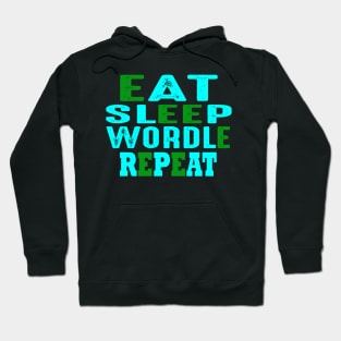 eat sleep wordle repeat funny system Hoodie